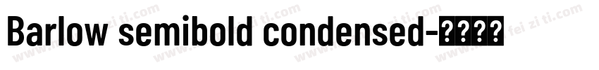 Barlow semibold condensed字体转换